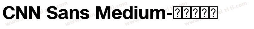 CNN Sans Medium字体转换